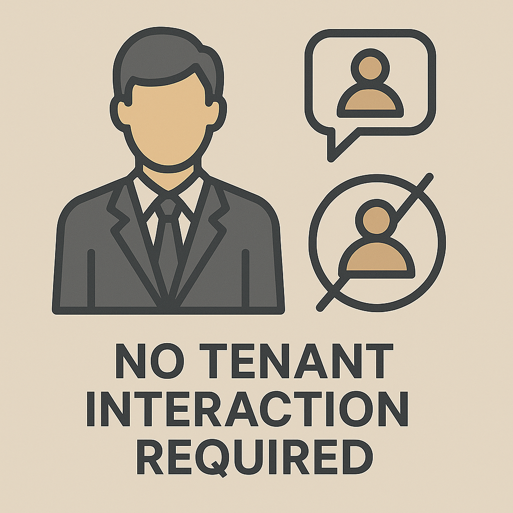No tenant interaction